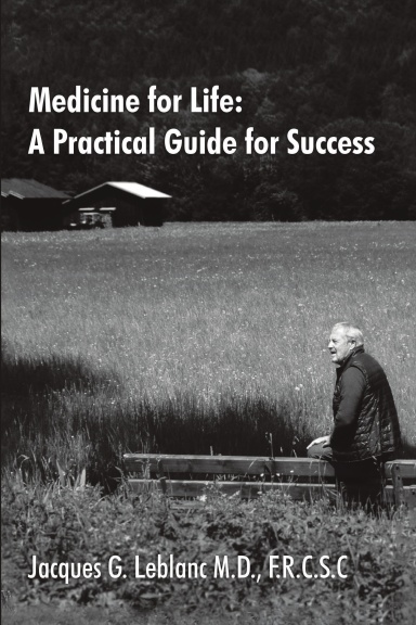 Medicine for Life: A Practical Guide for Success