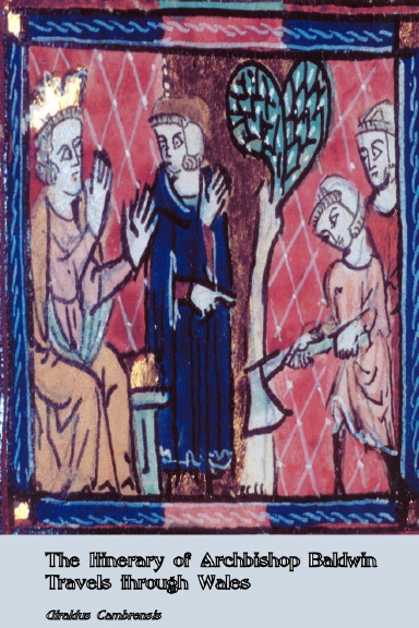 Archbishop Baldwin through Wales