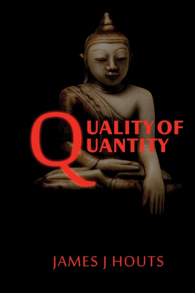 Quality of Quantity