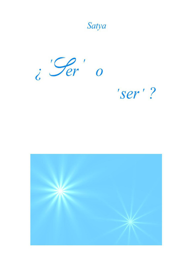¿'Ser' o 'ser'?
