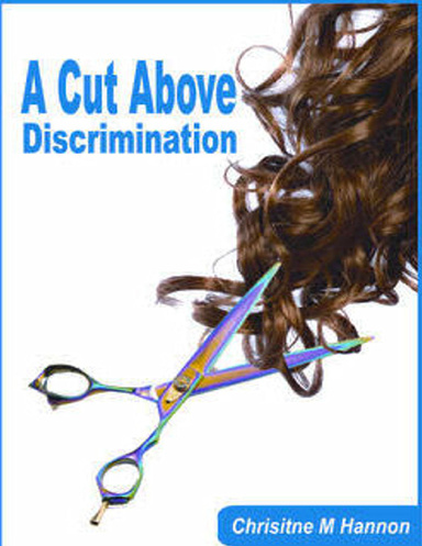 A Cut Above Discrimination