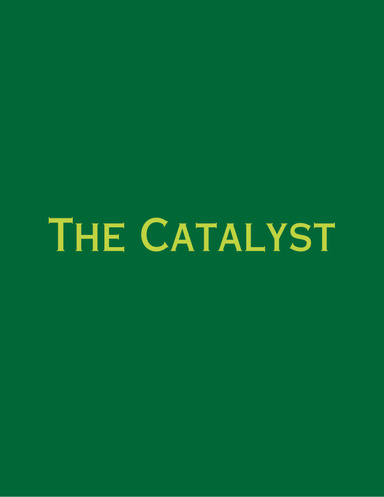 The Catalyst