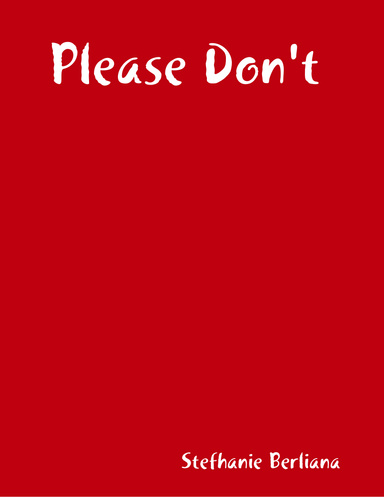 Please Don't