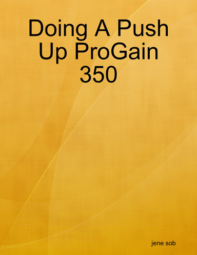 Doing A Push Up ProGain 350