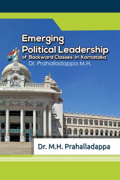 Emerging Political Leadership Of Backward Classes In Karnataka