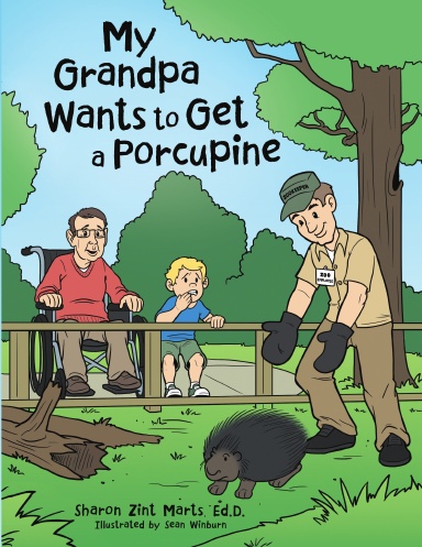 My Grandpa Wants to Get a Porcupine
