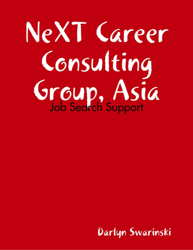 NeXT Career Consulting Group, Asia: Job Search Support