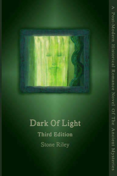 Dark Of Light Third Edition