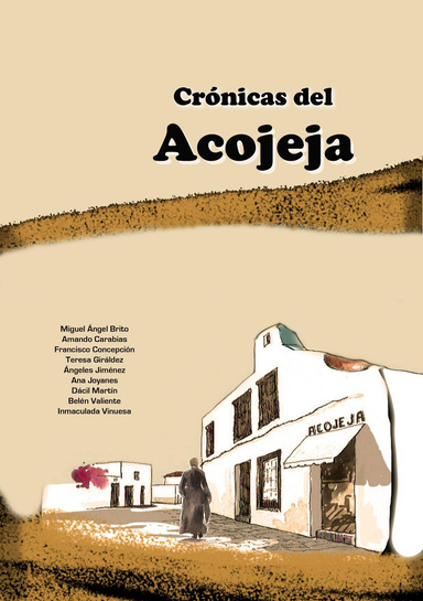 Crónicas del Acojeja