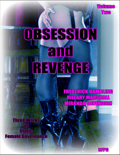 Obsession and Revenge - Volume Two