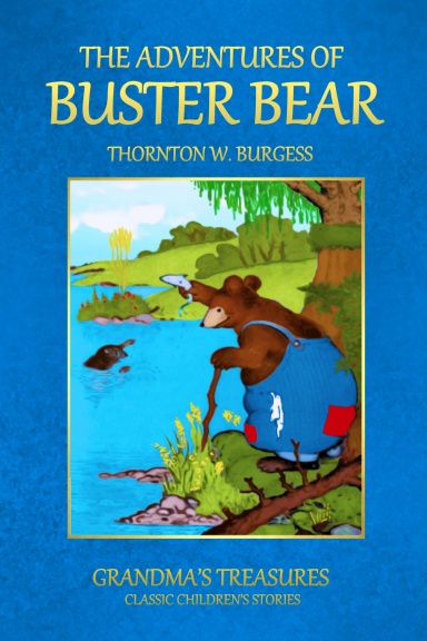 THE ADVENTURES OF BUSTER BEAR