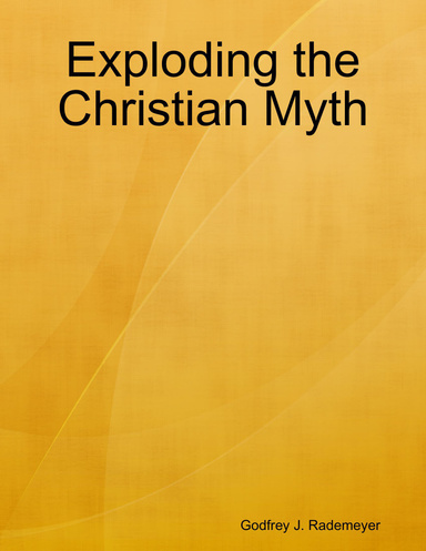 Exploding the Christian Myth
