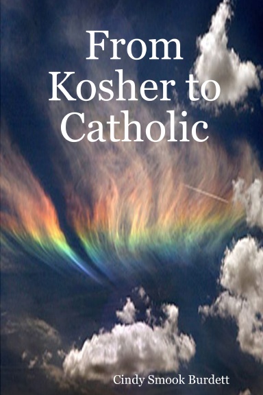 From Kosher To Catholic
