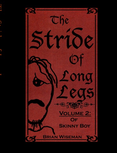 The Stride of Long Legs