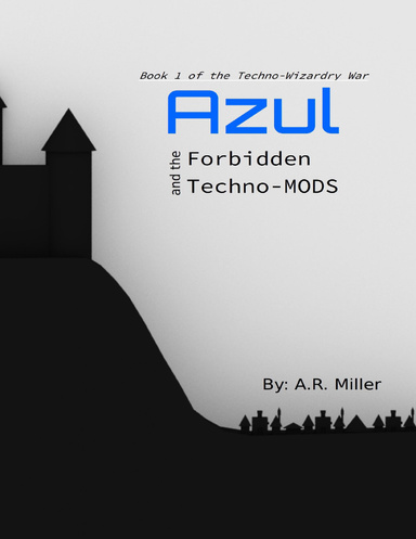 Azul and the Forbidden Techno-mods