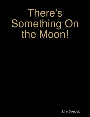 There's Something On the Moon!