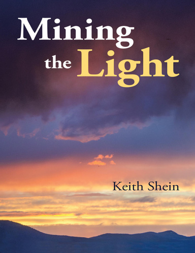 Mining the Light