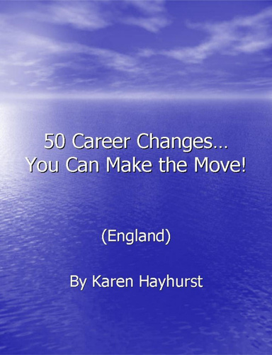 50 Career Changes - You Can Make the Move!