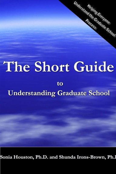 The Short Guide To Graduate School