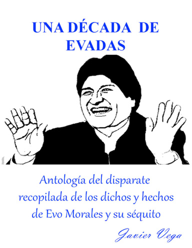 Una Década de Evadas
