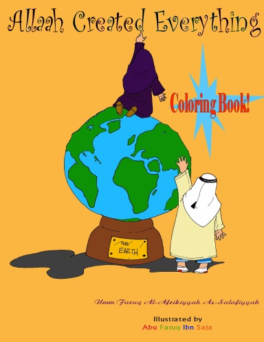 Coloring Book: Allaah Created Everything