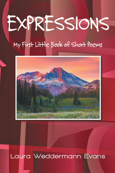Expressions: My First Little Book of Short Poems