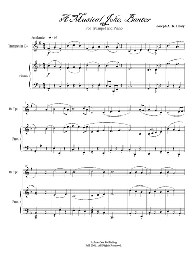 "A Musical Joke, Banter For Trumpet and Piano"