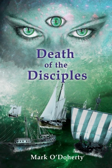 Death of the Disciples - Part Three of the Arlanian Trilogy