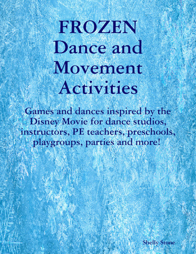 Frozen Dance and Movement Activities