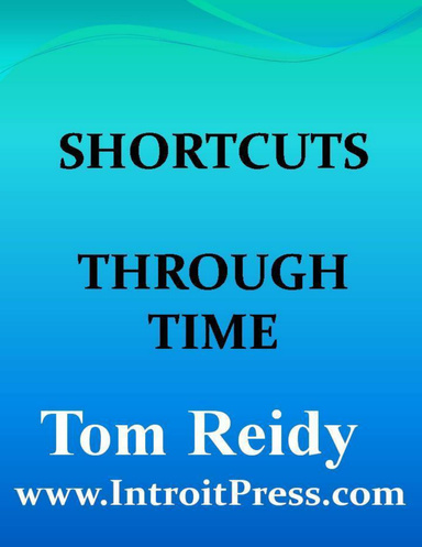 Shortcuts Through Time