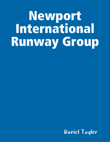 Newport International Runway Group