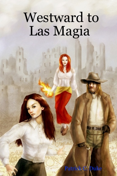 Westward to Las Magia