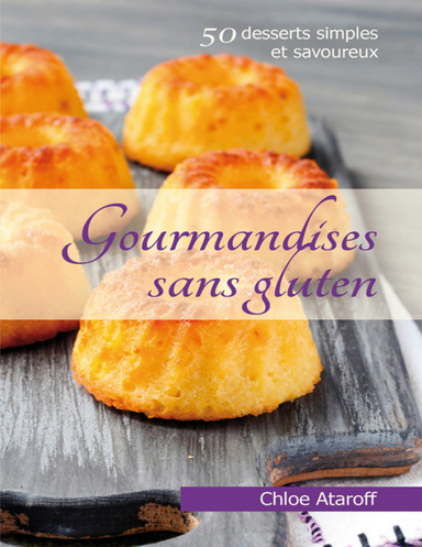 Gourmandises sans gluten