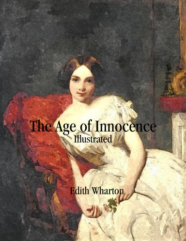 The Age of Innocence: Illustrated