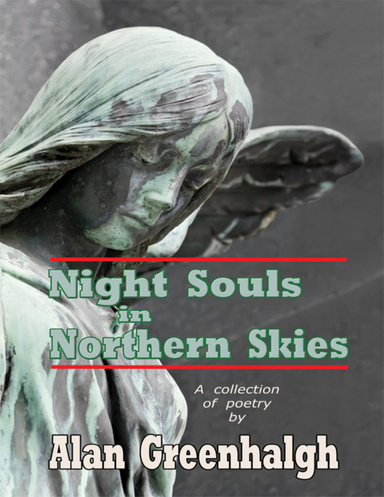 Night Souls in Northern Skies