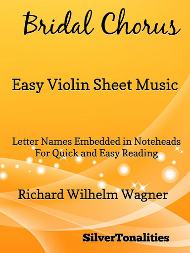 Bridal Chorus Easy Violin Sheet Music Pdf