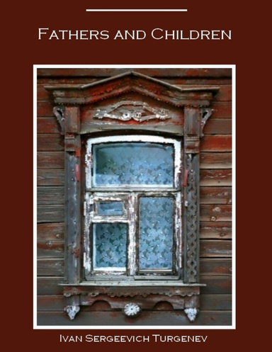 Fathers and Children (Illustrated)