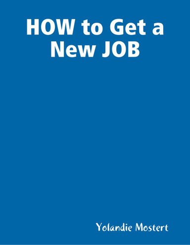 HOW to Get a New JOB