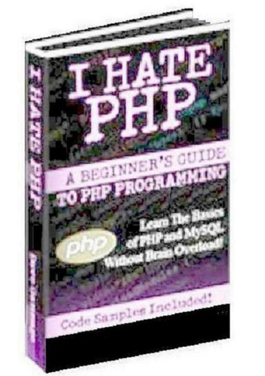 I HATE PHP.