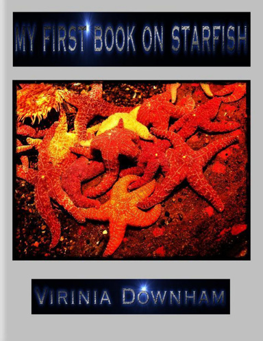 My First Book on Starfish