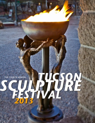 2013 Tucson Sculpture Festival Catalog