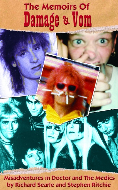 The Memoirs of Damage & Vom (Misadventures in Doctor and the Medics)
