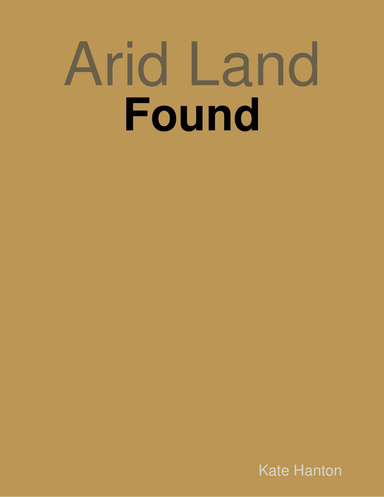 Arid Land: Found