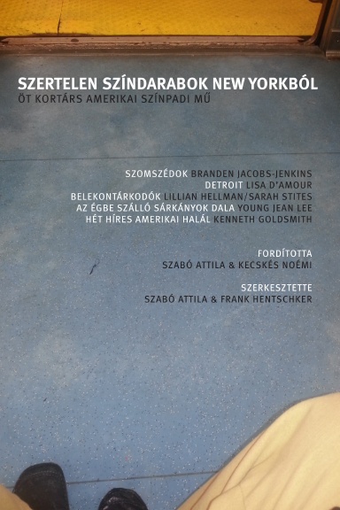 Szertelen Színdarabok New Yorkból