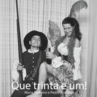 Que trinta e um!