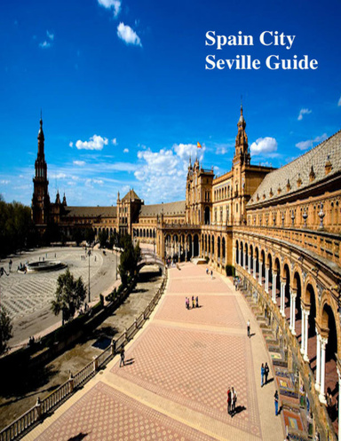 Spain City Seville Guide