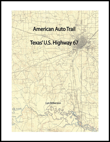 American Auto Trail - Texas' U.S. Highway 67