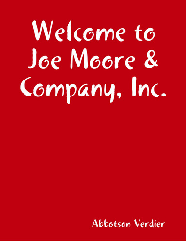 Welcome to Joe Moore & Company, Inc.