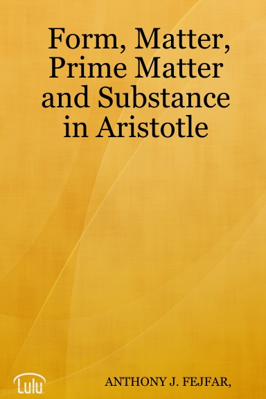 Form, Matter, Prime Matter and Substance in Aristotle