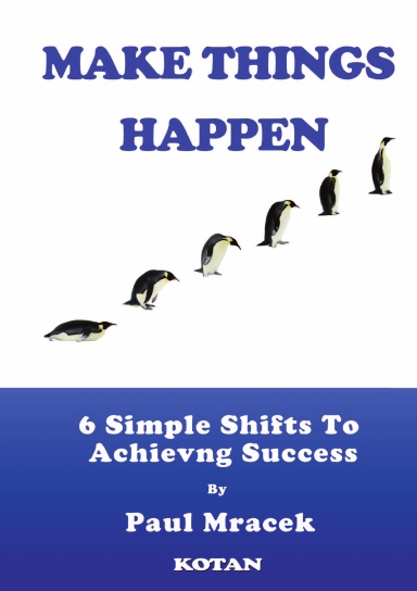 Make Things Happen